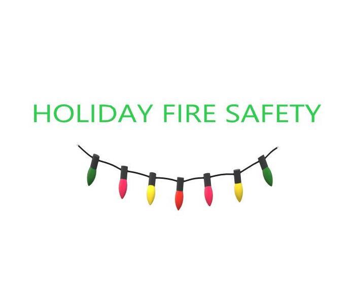 string of holiday lights, green wording, Holiday Fire Safety